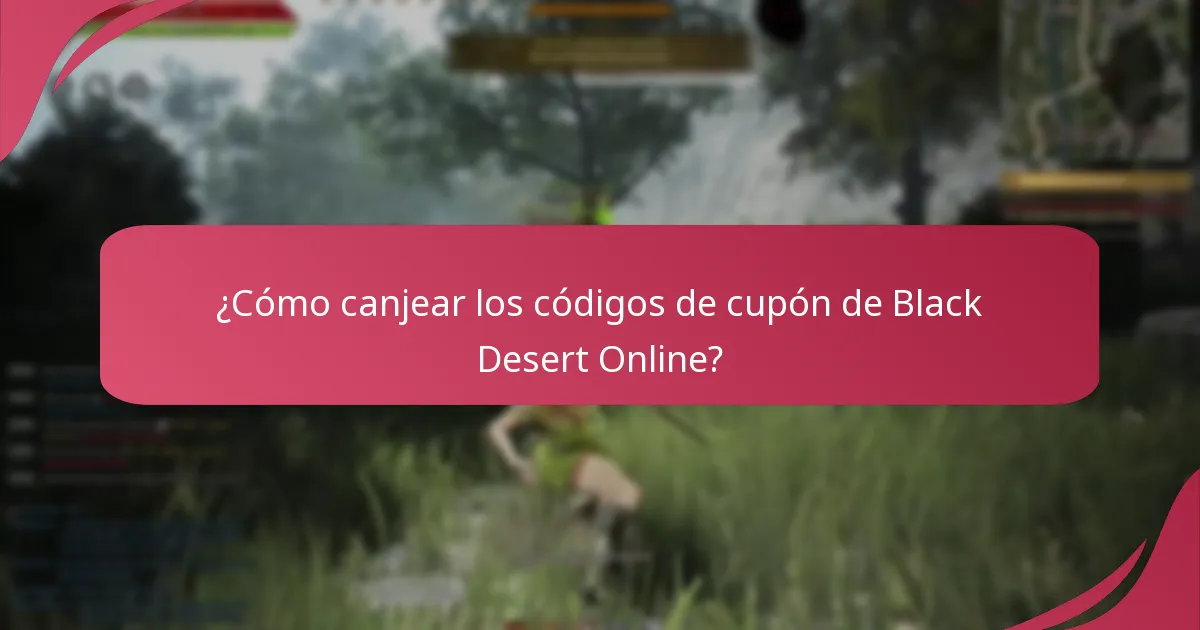 ¿Dónde encontrar códigos de cupón de Black Desert Online?